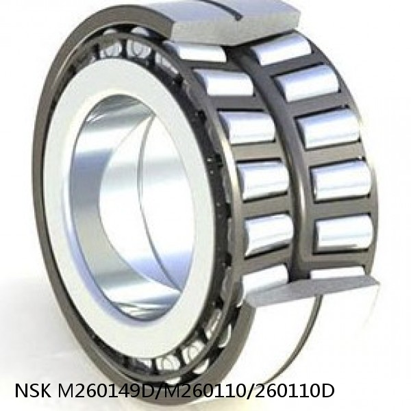 M260149D/M260110/260110D NSK Tapered Roller bearings double-row